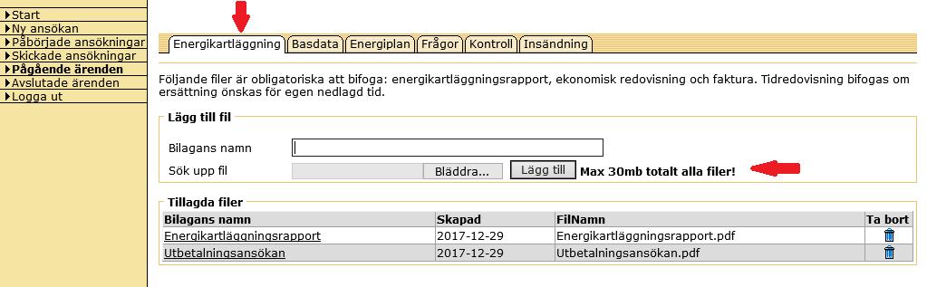 Under fliken Energikartläggning ska du bifoga energikartläggningsrapporten, tidsredovisning, fakturor och eventuella andra ekonomiska redovisningar. Klicka på Browse.