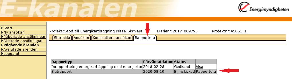 20 (23) Steg 2: Rapportera företagets enegieffektiviseringsåtgärder Gå därefter in på Pågående ärenden.