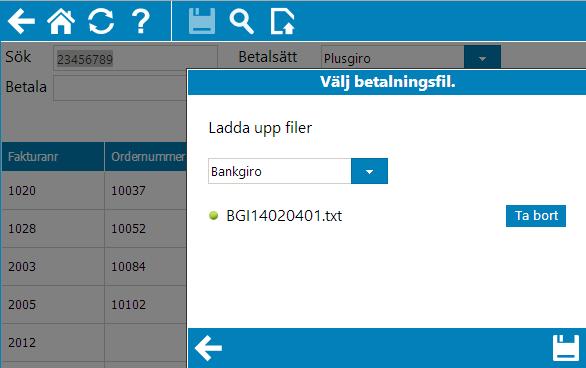Kundinbetalning via fil I systemet finns även stöd för att läsa in kundinbetalningar via fil från Bankgirot och Plusgirot. Tryck på symbolen för att påbörja inläsningen och välja fil.