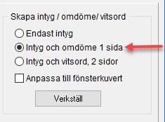 4.2 TJÄNSTGÖRINGSBETYG För att skapa ett tjänstgöringsbetyg följ punkterna 1-5 ovan. Vid val av intyg under punkt 6 välj istället att bocka i rutan för Intyg och omdöme 1 sida, se Figur 27.