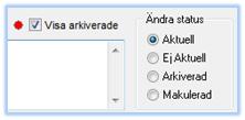 Exempel på händelser som är styrande: Tackat nej till konvertering: släcker handen för konverteringsdatumet i personbilden. 2.4.