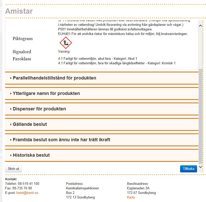 2.2 Skriva ut allt om produkten Man kan skriva ut all information som visas om en enskild