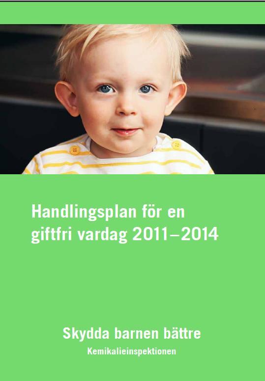 Handlingsplan Giftfri vardag, Giftfri Miljö