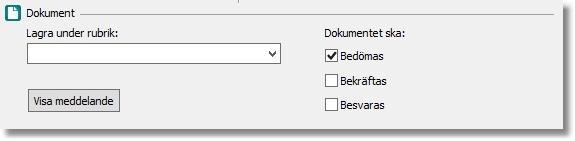 Ändra dokumentstatus vid inläsning I samband med inläsning av dokument från inkorgen är det nu möjligt att ändra dokumentets status.