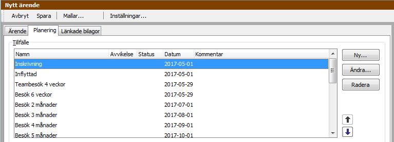 Tillfället Inskrivning har nu aktiviteten Nutrition 1 vecka.