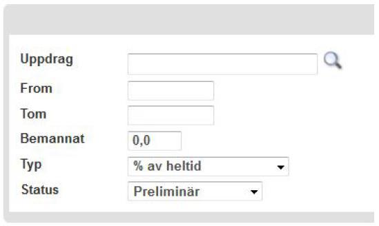 5.3 Via vyn Planering/Uppdrag/Redigera, lista Passar bra om du vill bemanna flera uppdrag med en eller flera personer och få bra överblick över bokningssituationen som helhet.