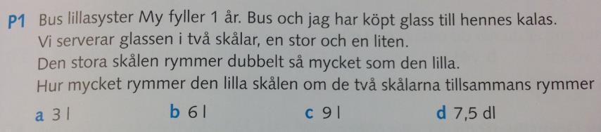 För att lösa uppgiften ovan förväntas eleverna använda någon av de metoder som har presenterats tidigare i kapitlet.