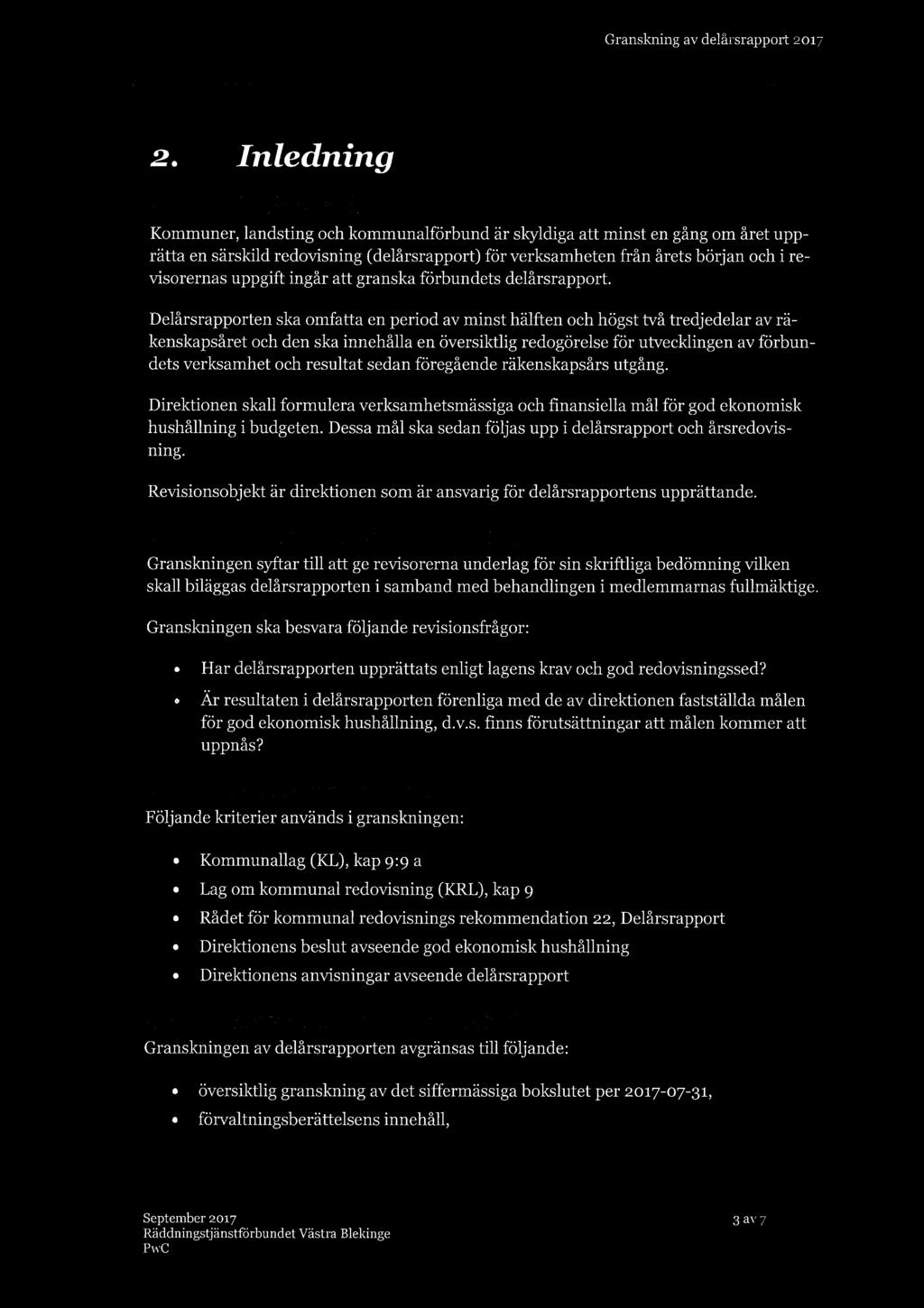 Granskning av delårsrapport 2017