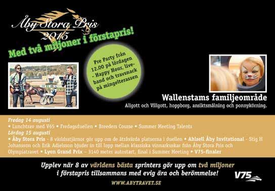 20:25 b Fyra-/Femåringslopp 4-5-åriga 85.001-500.000 kr. 1609 m. Autostart. 1 Pris: 50.000-22.500-12.000-6.700-4.800- (4.000) kr. Hederspris till segrande hästs ägare. S T.REX D.K.