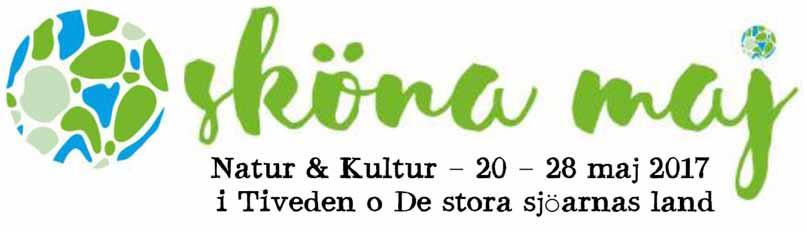 Sköna Majs evenemangstidning 2017 1 Vi hade tänkt att pausa evenemanget ett år - men