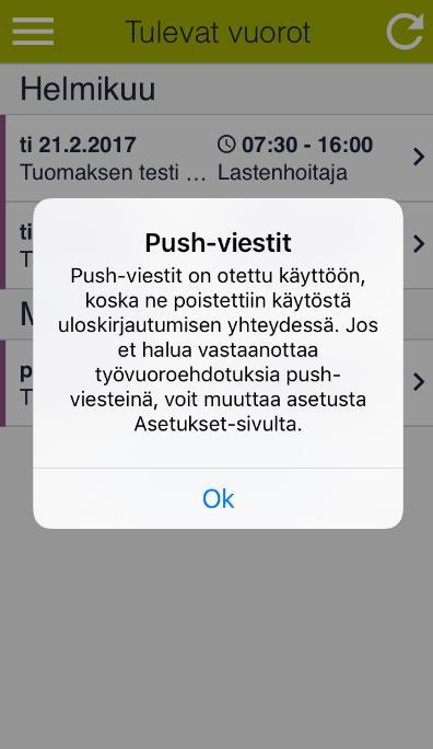 Push-meddelande och arbetspassförslag När applikationen är aktiv får du arbetspassförslag som push-meddelanden.