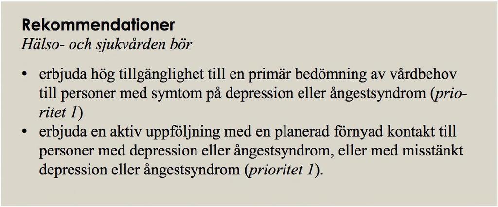 Utredning och omhändertagande vid depression eller ångestsyndrom - Effektivt