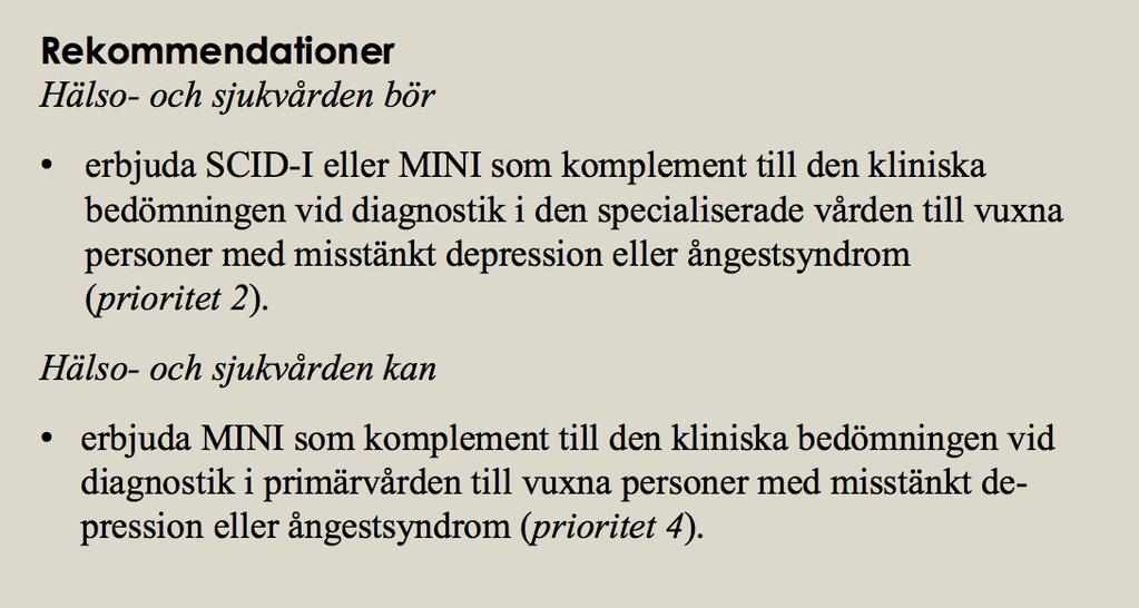 Utredning och omhändertagande vid depression eller ångestsyndrom - Diagnostik vid misstänkt