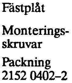 Skruva fast apparatskenan i relät med sex självgängande skruvar typ SKRG B6 x 9,5 fzb 3.