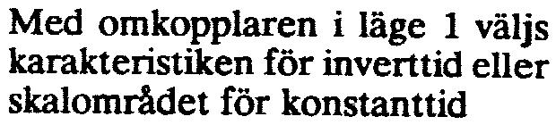 /' (enable) kopplas den momentana funktionen in lmduo7007 -sv 9 k ~ t I I» I i- N W.f- Ln o 1 ~ PJ ~ rå rj Normal Very Extr.