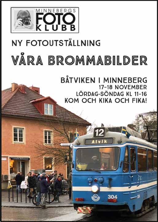 HÖSTMÖTE DEN 13/11 KL 19:00 I BADVIKEN Styrelsen i Brf Svartvik håller ett informationsmöte i Badviken för föreningens medlemmar.