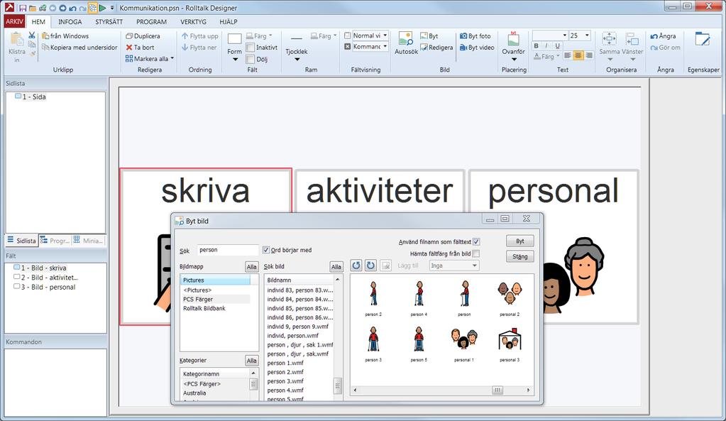 Tips! Om du har infogat en bild eller fält som du vill ta bort, markera bilden/fältet och tryck på Delete på tangentbordet.