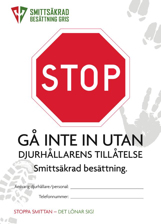 Smittsäkrad besättning har tagit fram ett informationsblad som riktar sig till hantverkare och som ni kan beställa via er veterinär.