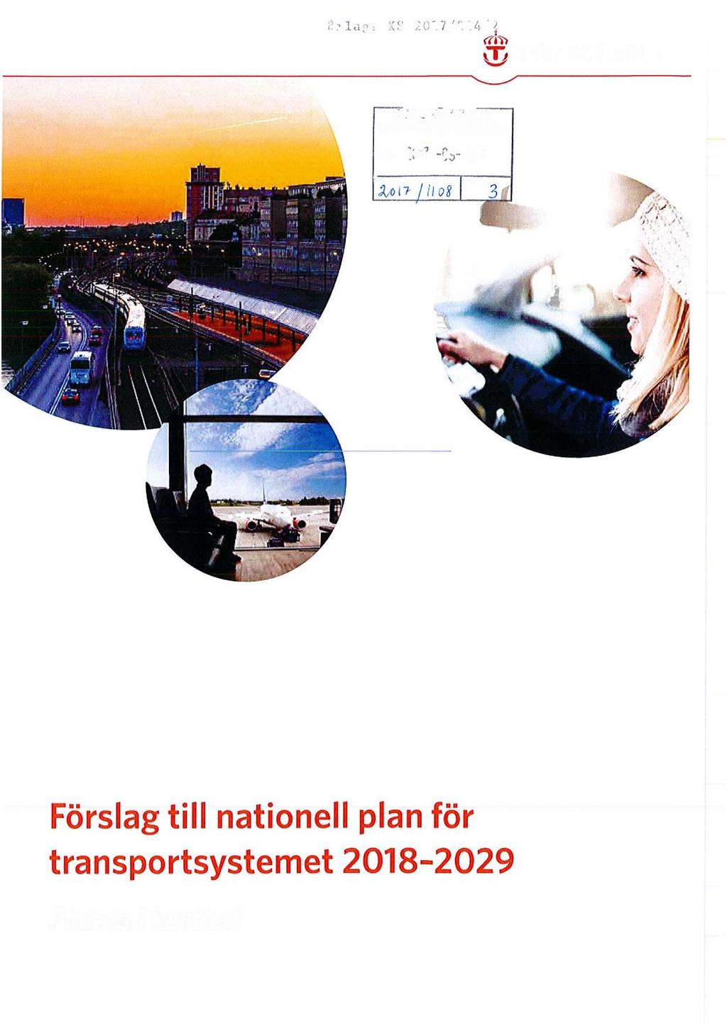 J f,f '! &??? Q'; TRAFIKVERKET aäakummun,' Kommunstyrelsens fu'rvalinlng Ink. gag? 3%" åka \\ fi- _. 7..... -,.' It.,. _..v':_.