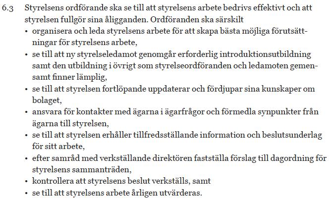 Rollfördelning och ansvar Styrelseordföranden Utdrag ur Svensk kod för