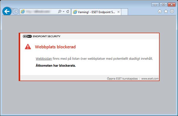 3.9.3.3 Webbåtkomstskydd Möjligheten att ansluta till Internet är en standardfunktion i de flesta datorer. Det är tyvärr även huvudvägen för att överföra skadlig kod.