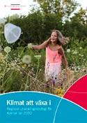 Kultur att växa i, kulturplan Kalmar län 2022 RUS Klimat att växa i - globala hållbarhetsmålen samt horisontella mål Socialt Miljömässigt Ekonomiskt Kultur som regional utveckling Digitala
