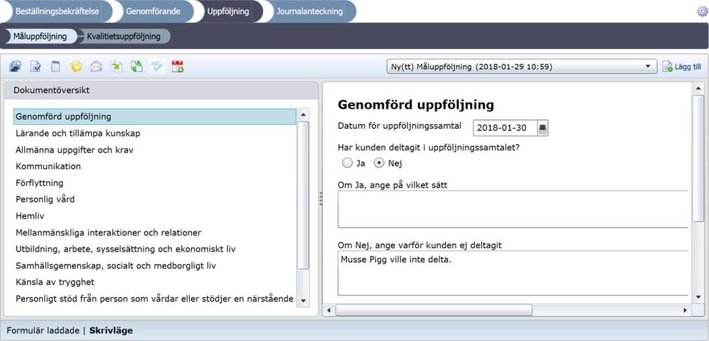 (4) 4. Uppföljning 4. Måluppföljningsdokumentet 4.. Skapa måluppföljningsdokument. Klicka på Uppföljning.. Klicka på Måluppföljning.