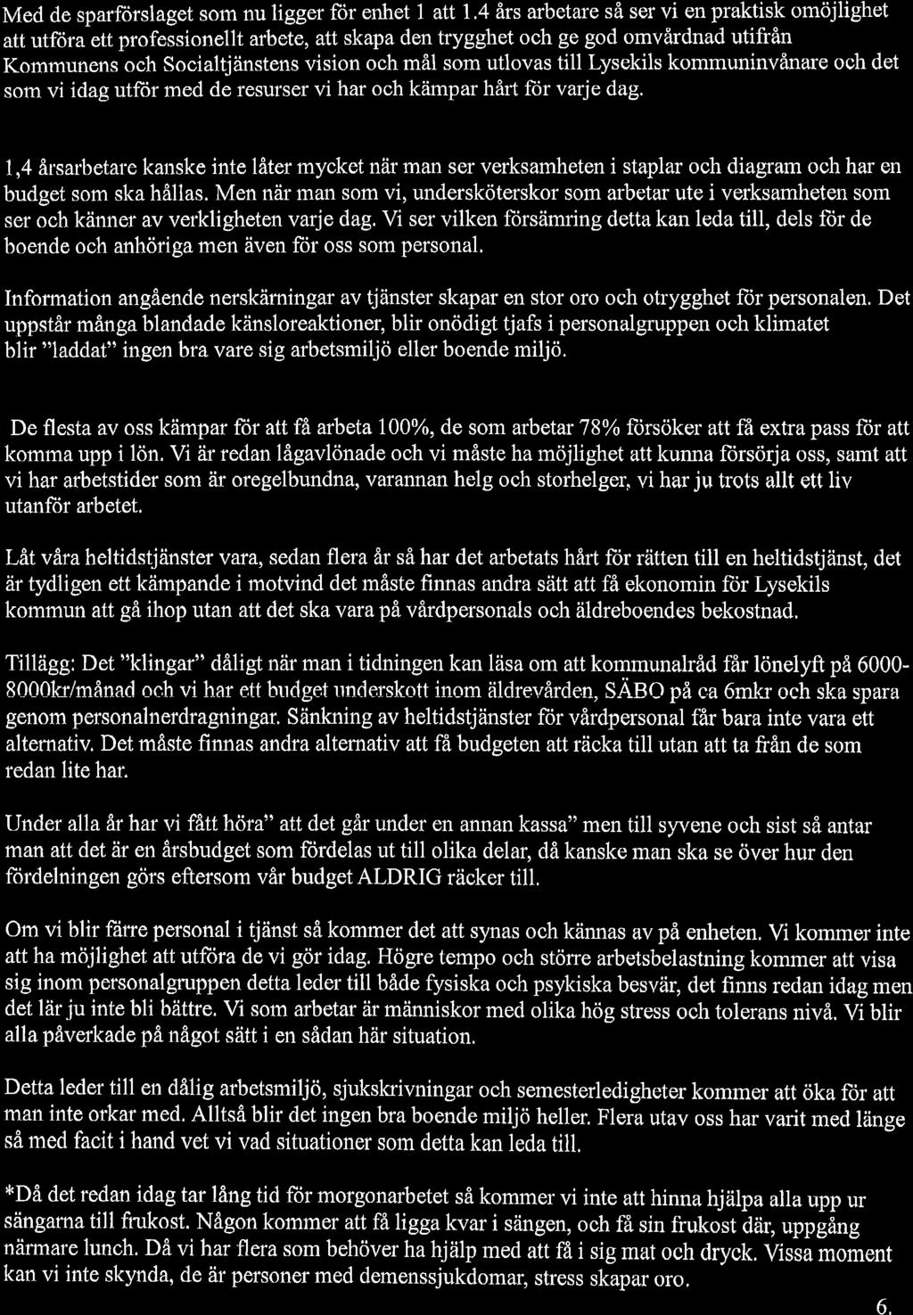 Med de sparfürslaget som nu ligger for enhet 1 att 1.