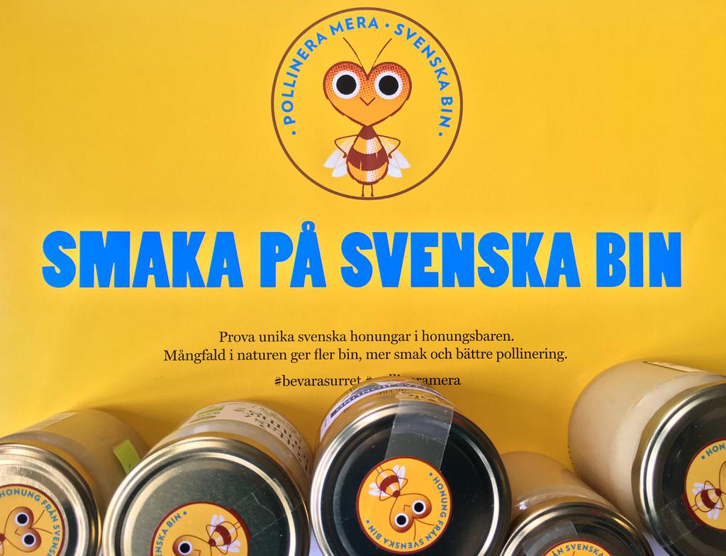 Skyltmaterial Smaka på Svenska bin till Honungsbar