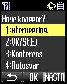 [Exempel] <Linjestatus> *1 <I standby-läge> <Funktionsknappar> *3 LINE FUNC *2 /MENU <Lurens telefonbok> <Huvudmeny> <Utgående
