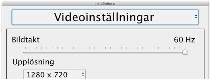 6.3.2 Videoinställningar Bildtakt Här kan man begränsa kamerans bildtakt.