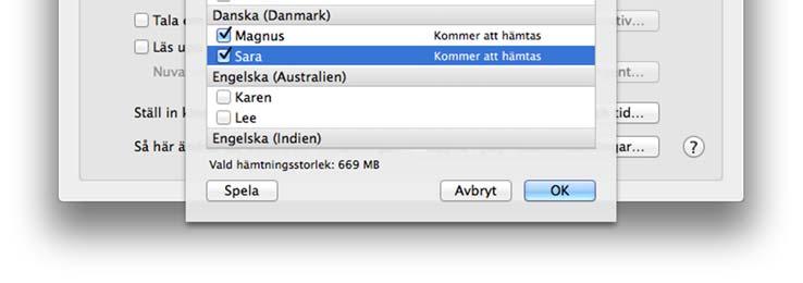 X). Välj fliken "Talsyntes" och under "Systemröst" välj