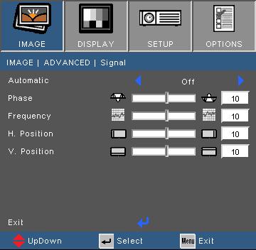Användarkontroller IMAGE (BILD) Advanced (Avancerat) Signal "Signal" justeringar är endast tillgängligt för Analoga VGA (RGB) källor. Automatic Väljer automatiskt signal.