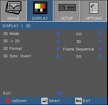 Användarkontroller DISPLAY 3D Kompatibel 3D-källa, 3D-innehåll och aktiva slutarglasögon krävs för 3D-visning. "(3D Sync. Invert) 3D Synk. Invert" är endast tillgängligt för DLP Linkglasögon.