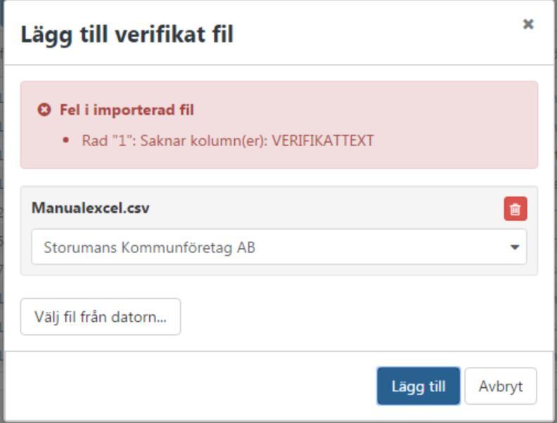 Om något är fel med filen du försöker läsa in, får du ett meddelande om detta.