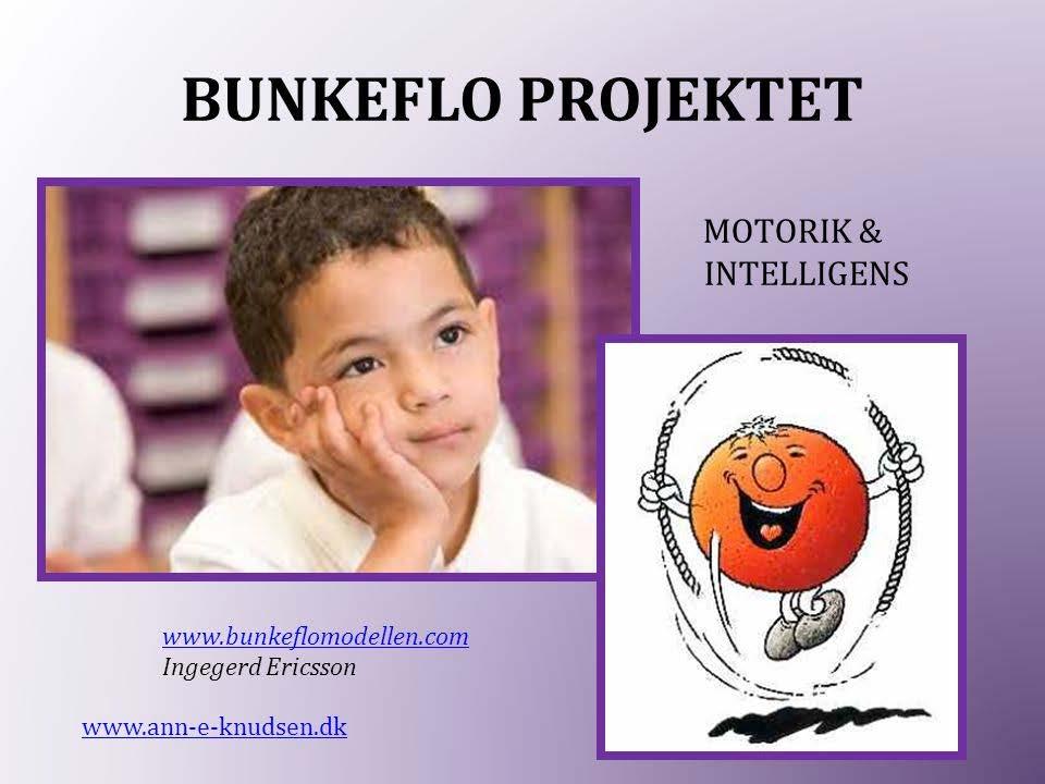 Bunkefloprojektet Idrott 2 dagar per vecka eller 5