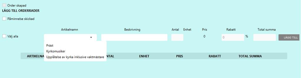 Bläddra sedan ned till rutinen för Order (eller välj Order från menyraden).