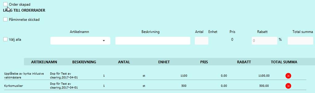 Nu kan du markera att orden kan gå vidare till fakturering genom att bocka för rutan Order skapad.
