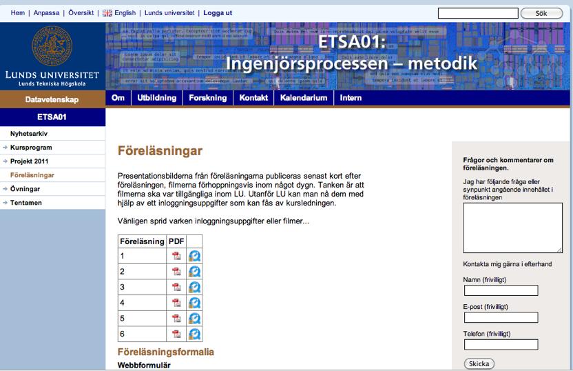Medan vi väntar: Diskutera Om man utvecklar ett system... Vad kan gå fel? Vad brukar gå fel? Varför då?