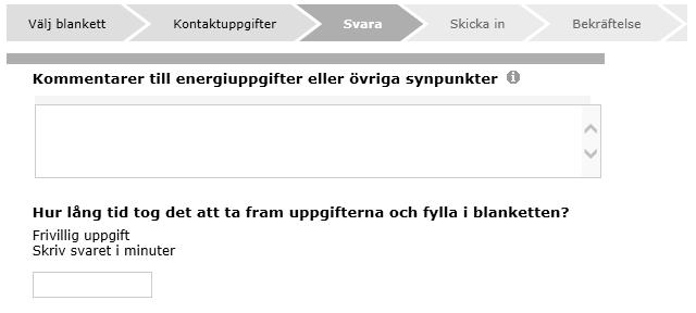 uppgifter om hur länge det tog att fylla i blanketten.
