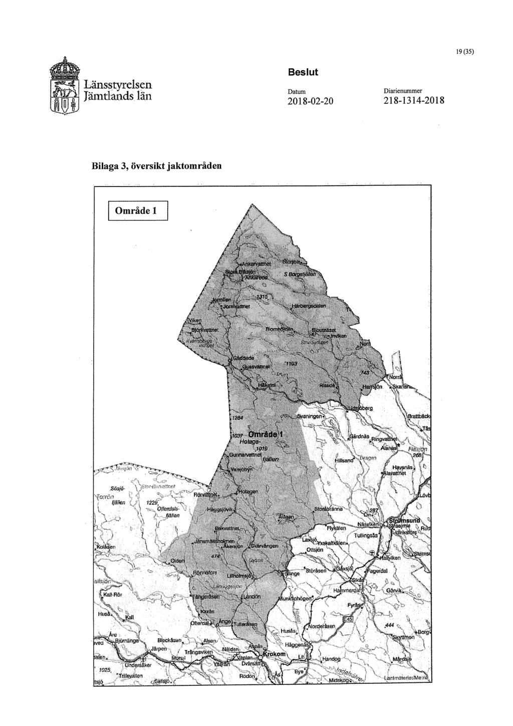 19(35) Unsgyrelsen Jämtlands län 2018-02-20 218-1314-2018 Bilaga 3, översikt jaktområden Område 1,