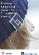 Medlemsförsäkringar Lägre avgifter på tilläggsförsäkringar När det gäller tilläggsförsäkringarna finns det numera två försäkringsbolag att välja emellan.