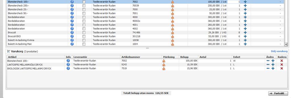Om du vill ta bort en artikel klickar du på X för att radera raden helt från varukorgen, se nedan.