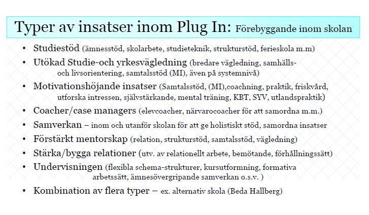 Insatser för fler elever till gymnasieexamen