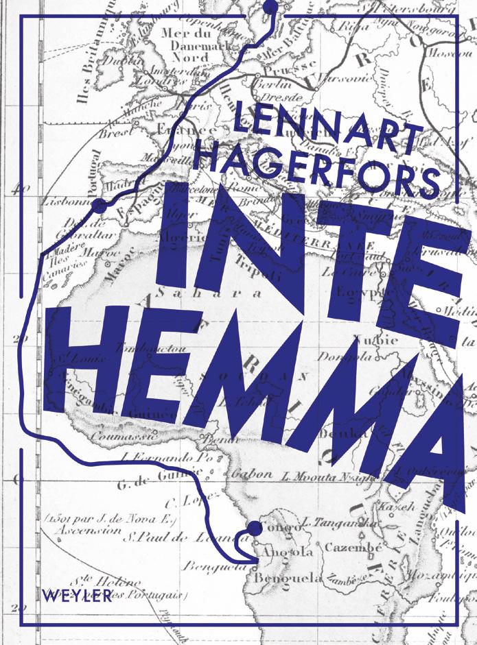 HÖST 2018 Inte hemma Lennart Hagerfors Hösten 1945. Den unga missionärsfamiljen har suttit fast i Kongo under hela kriget, nu kan man äntligen resa hem.