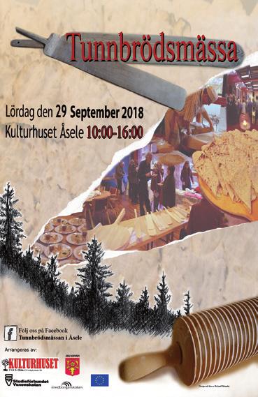 www.varitryck.se 2018 Program 10.00 Välkomna till 4:e upplagan av Tunnbrödsmässan! 10.30 Ida Oderstål, Rekoringen Från producent till konsument (20 min) 12.