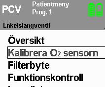 För att mätningen ska bli tillräckligt noggrann måste kalibrering göras dagligen. Kalibrering är nödvändig vid väderomslag (lufttryck, temperatur) eller ändring av behandlingstrycket.