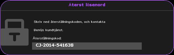 Om du glömmer bort lösenordet Om lösenordsfunktionen är aktiverad visas en uppmaning att ange det sexsiffriga lösenordet varje gång du startar projektorn.