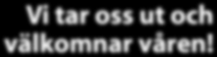 våren! Rapport från årsmötet!