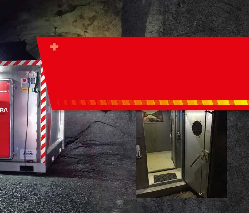 FÖRDELAR MED RESPETRA Räddningskammaren är tillverkad av rostfritt specialstål från Outokumpu Oy med följande fördelar: korrosionsbeständighet i krävande miljö i underjordsgruvor låga service- och